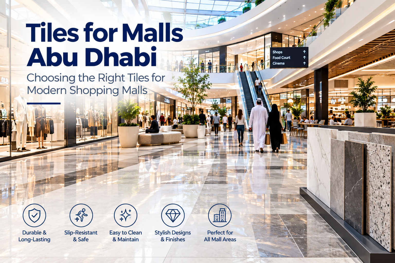 Tiles for Malls Abu Dhabi