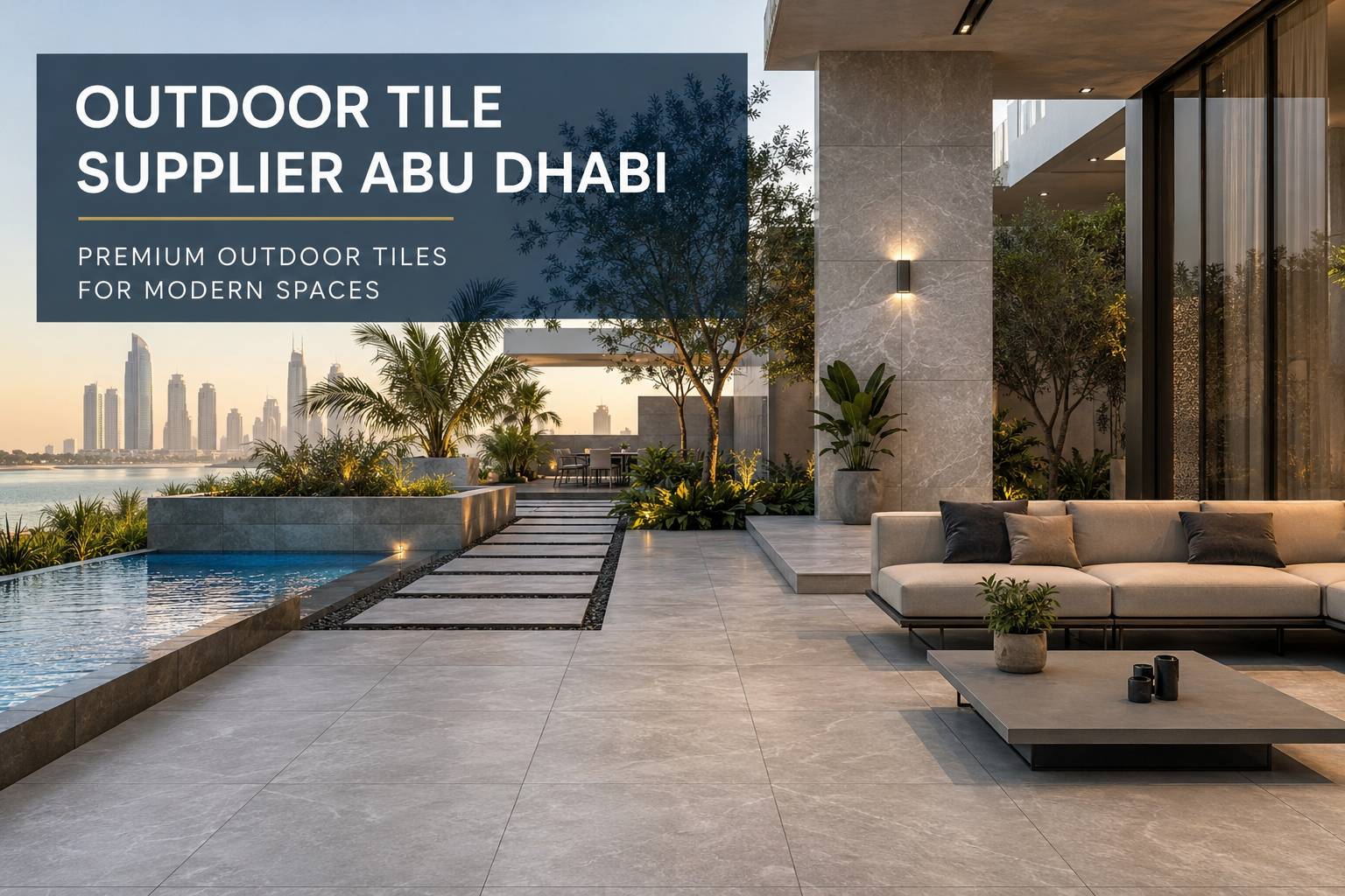 Outdoor Tile Supplier Abu Dhabi